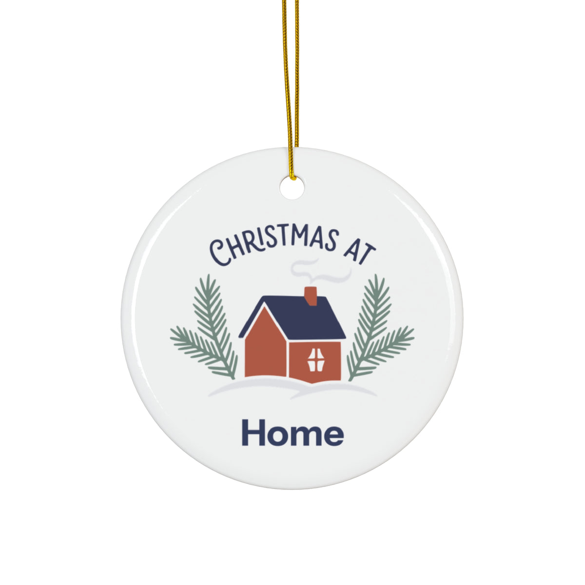 Christmas at Home | Ceramic Ornament | Design Only