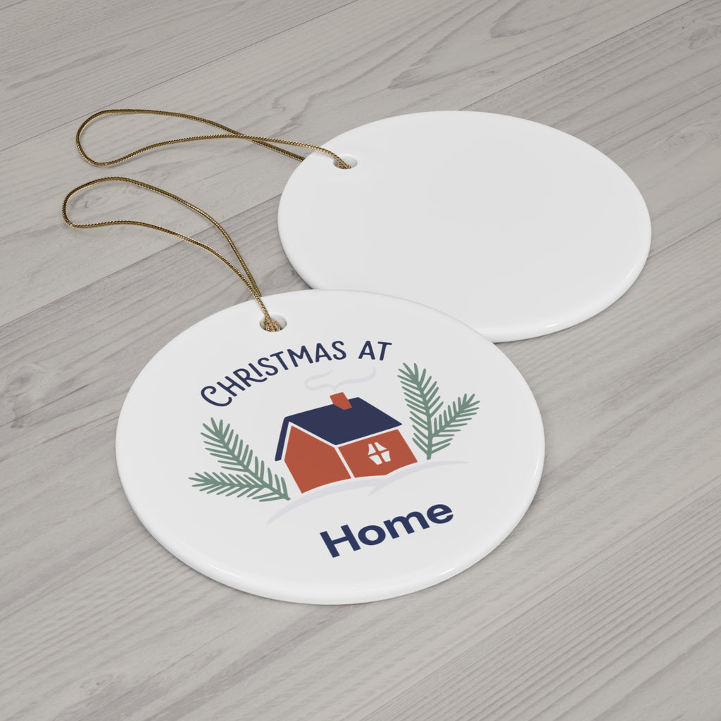 Christmas at Home | Ceramic Ornament | Design Only