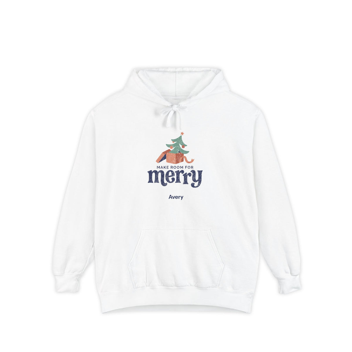 Make Room for Merry | Personalized Garment-Dyed Hoodie