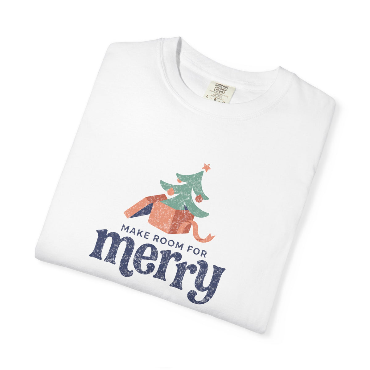 Make Room for Merry | Christmas Tee | Design Only