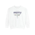 Quietly Merry | Personalized Garment-Dyed Crewneck